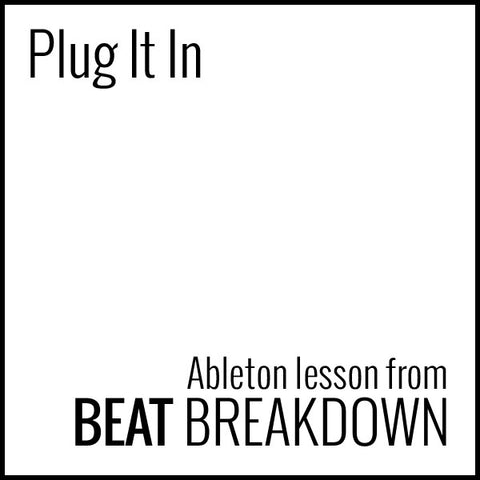 Plug It In (Beginner) - Start From Scratch #12
