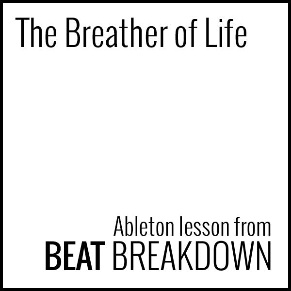 The Breather Of Life (Beginner) - Start From Scratch #15