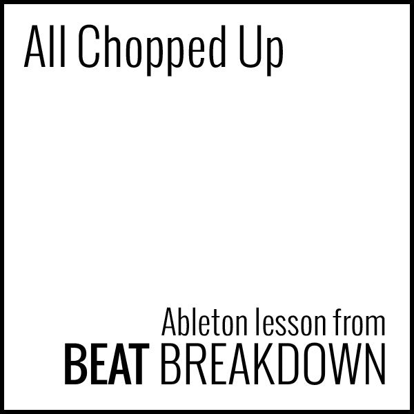All Chopped Up (Beginner) - Start From Scratch #4